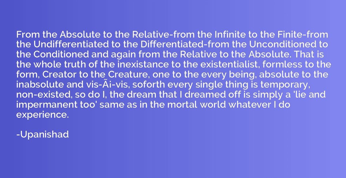From the Absolute to the Relative-from the Infinite to the F