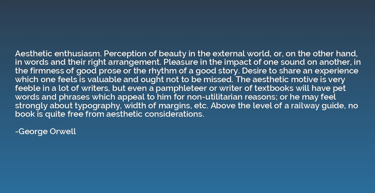Aesthetic enthusiasm. Perception of beauty in the external w