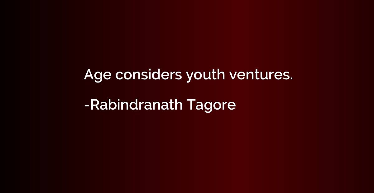 Age considers youth ventures.