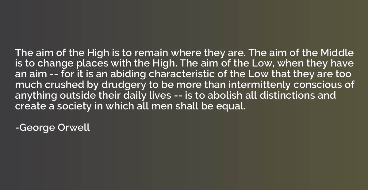 The aim of the High is to remain where they are. The aim of 