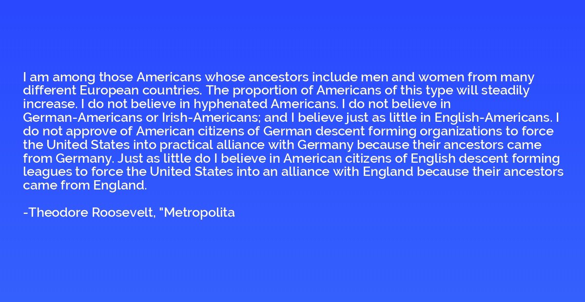 I am among those Americans whose ancestors include men and w
