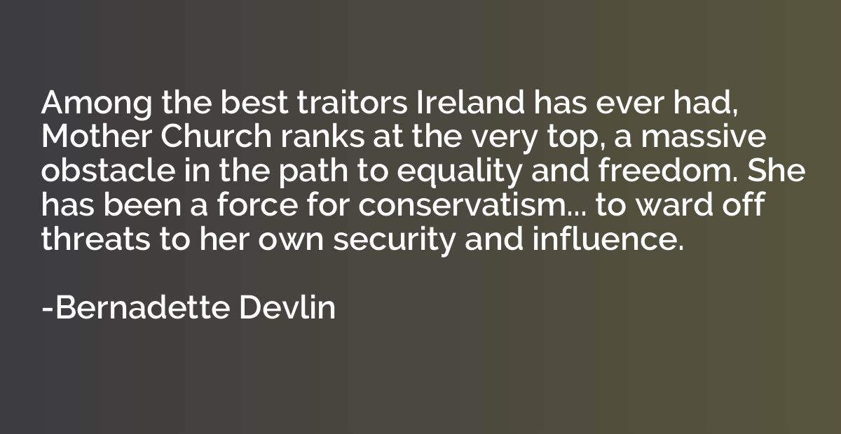 Among the best traitors Ireland has ever had, Mother Church 