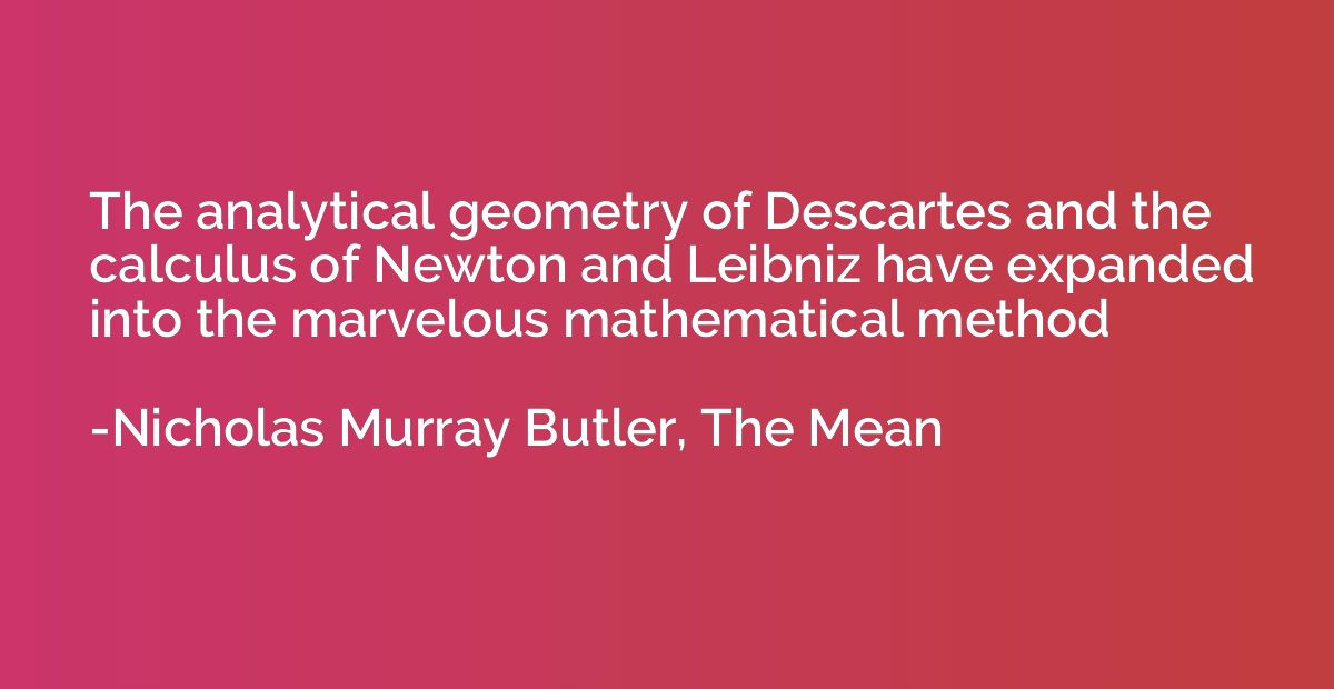 The analytical geometry of Descartes and the calculus of New