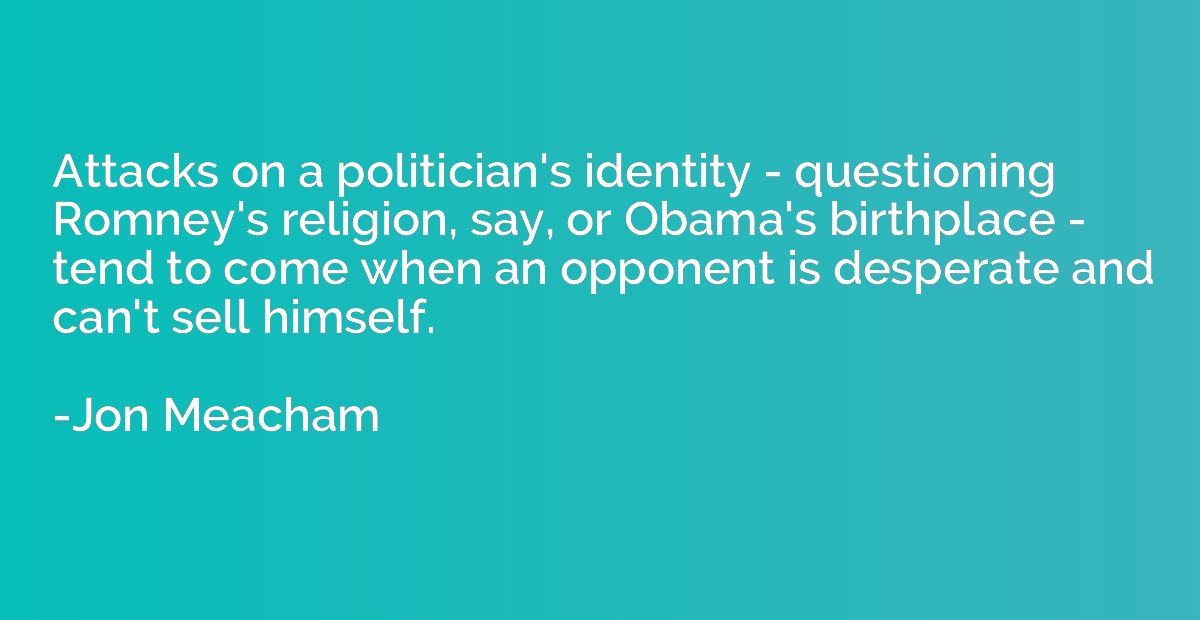 Attacks on a politician's identity - questioning Romney's re
