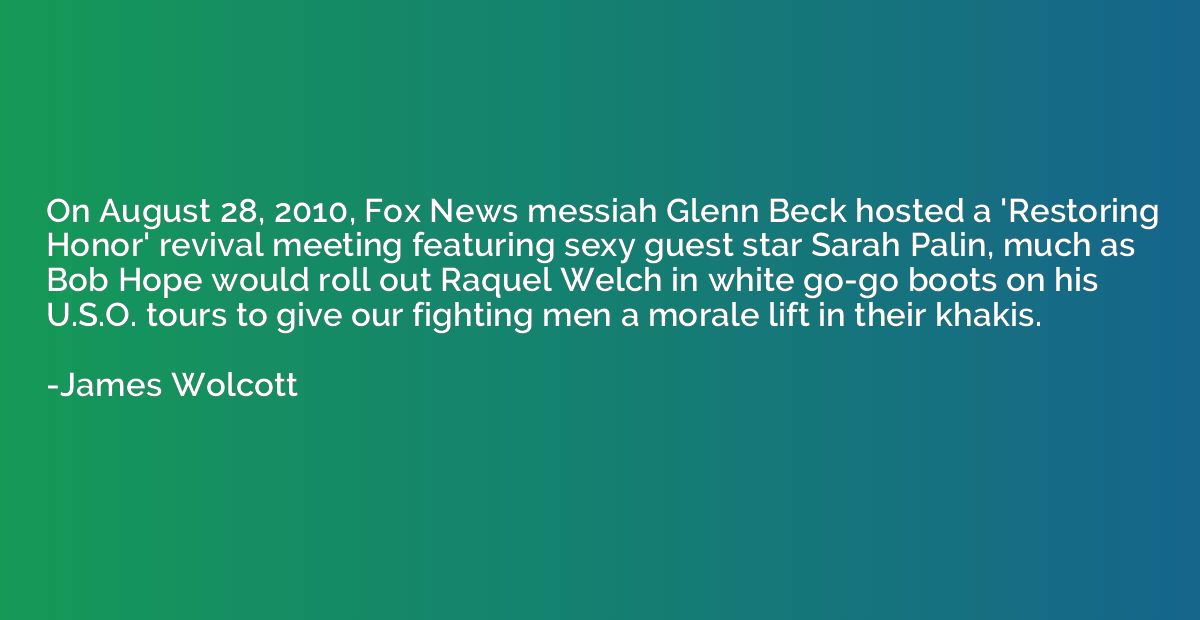 On August 28, 2010, Fox News messiah Glenn Beck hosted a 'Re