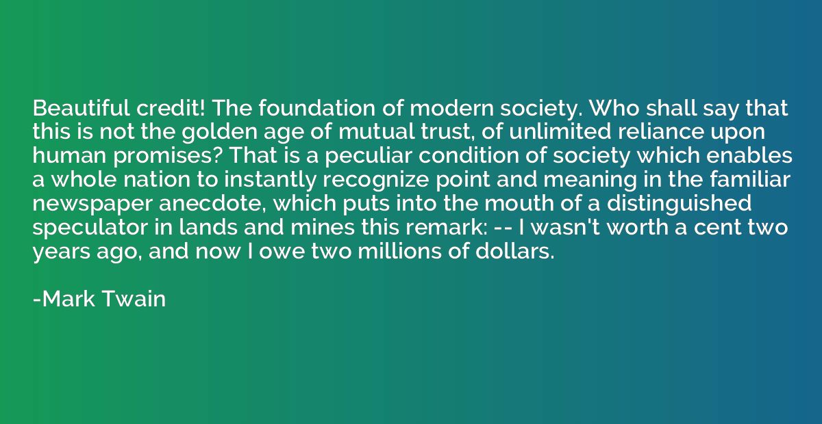 Beautiful credit! The foundation of modern society. Who shal
