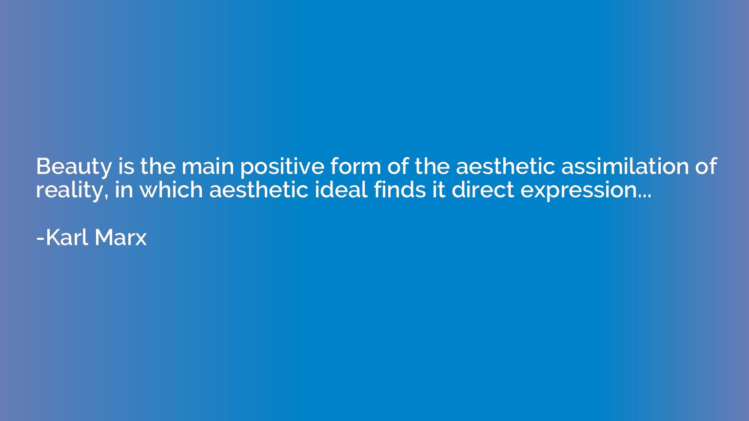 Beauty is the main positive form of the aesthetic assimilati