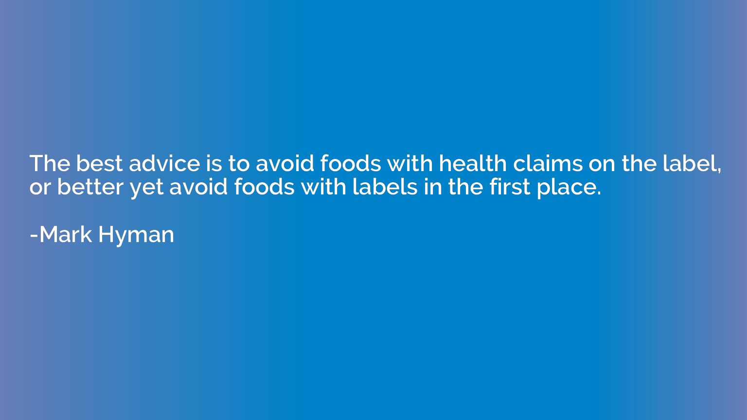 The best advice is to avoid foods with health claims on the 