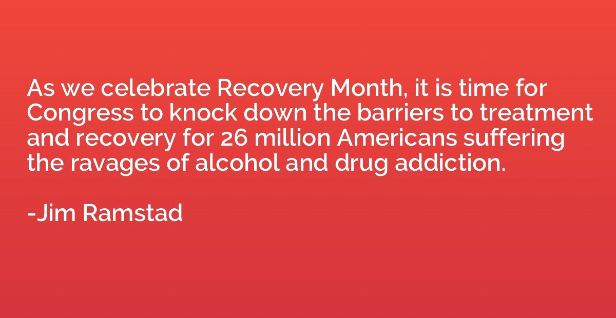 As we celebrate Recovery Month, it is time for Congress to k