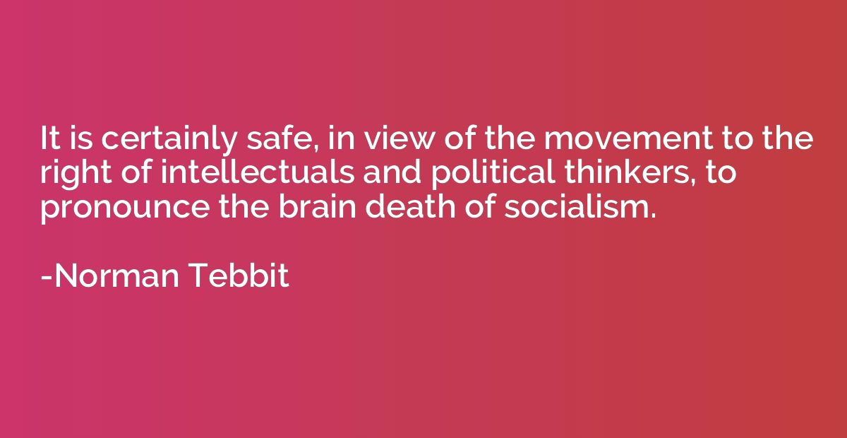 It is certainly safe, in view of the movement to the right o