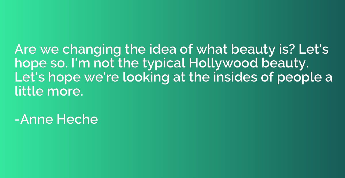 Are we changing the idea of what beauty is? Let's hope so. I