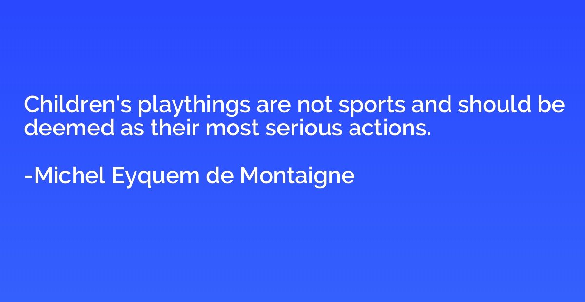 Children's playthings are not sports and should be deemed as