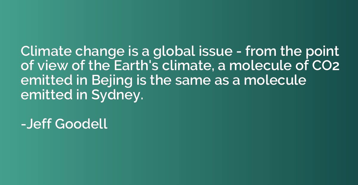Climate change is a global issue - from the point of view of