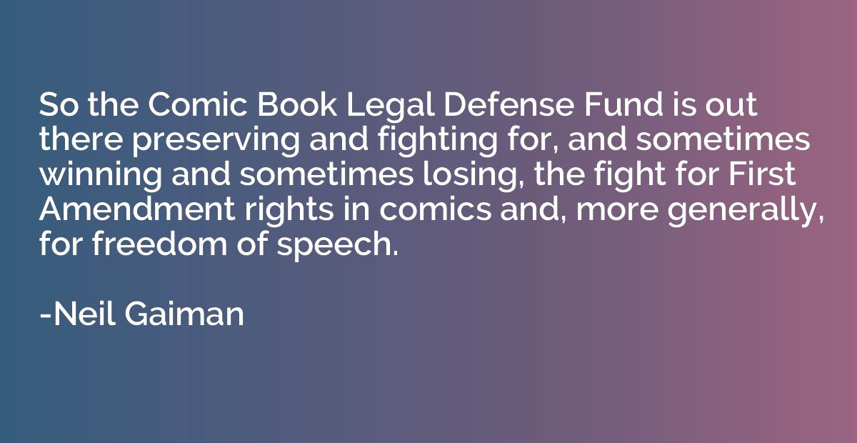 So the Comic Book Legal Defense Fund is out there preserving