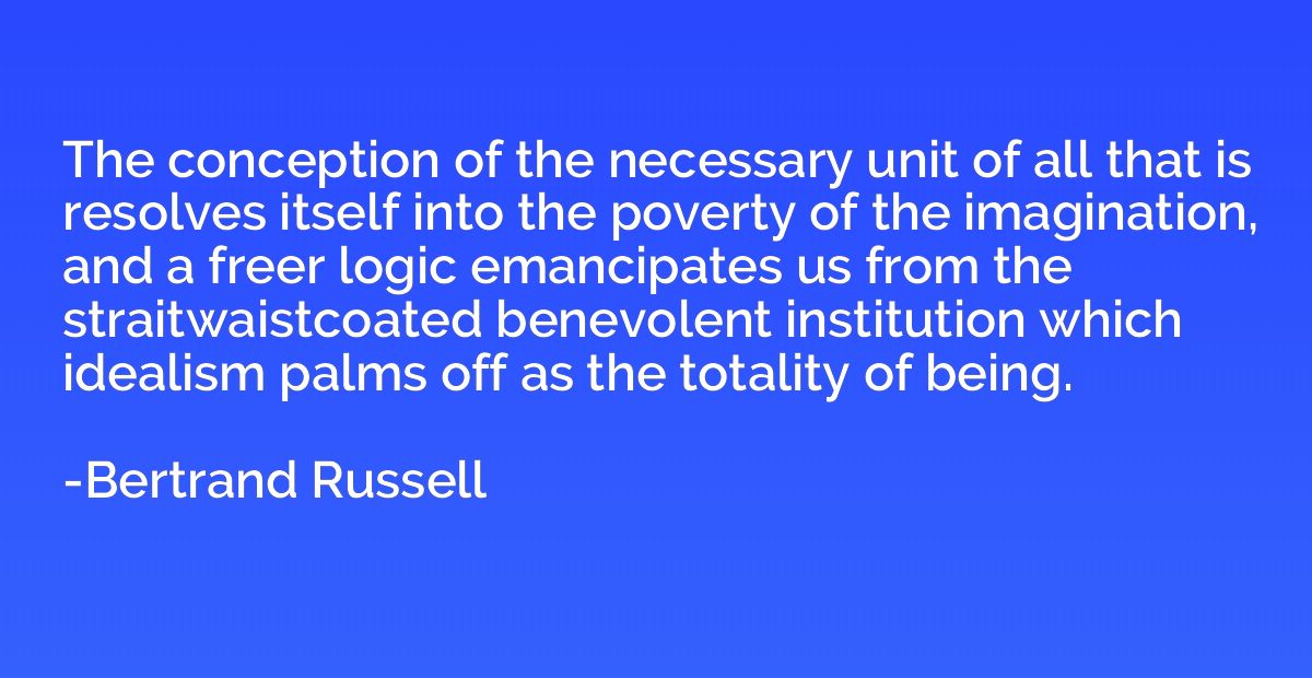The conception of the necessary unit of all that is resolves