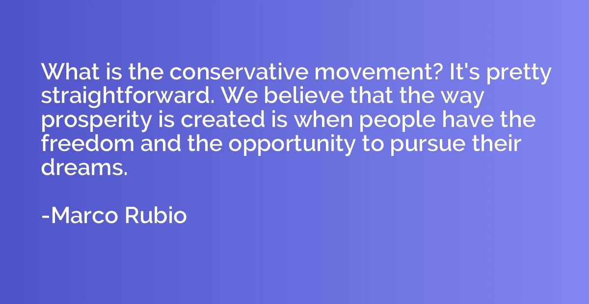 What is the conservative movement? It's pretty straightforwa