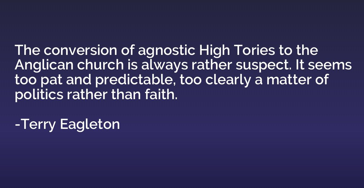 The conversion of agnostic High Tories to the Anglican churc