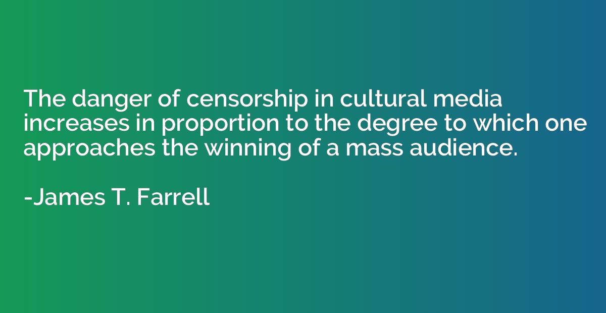 The danger of censorship in cultural media increases in prop