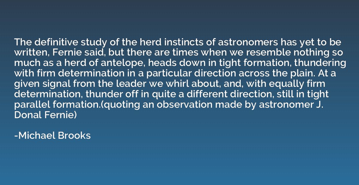 The definitive study of the herd instincts of astronomers ha