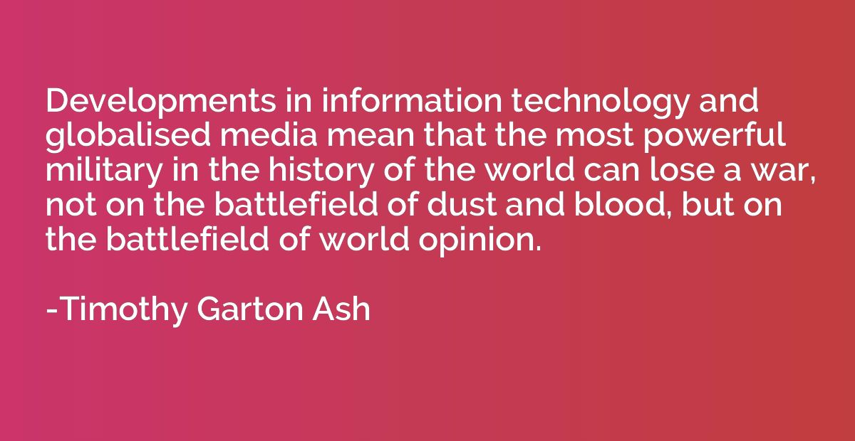 Developments in information technology and globalised media 
