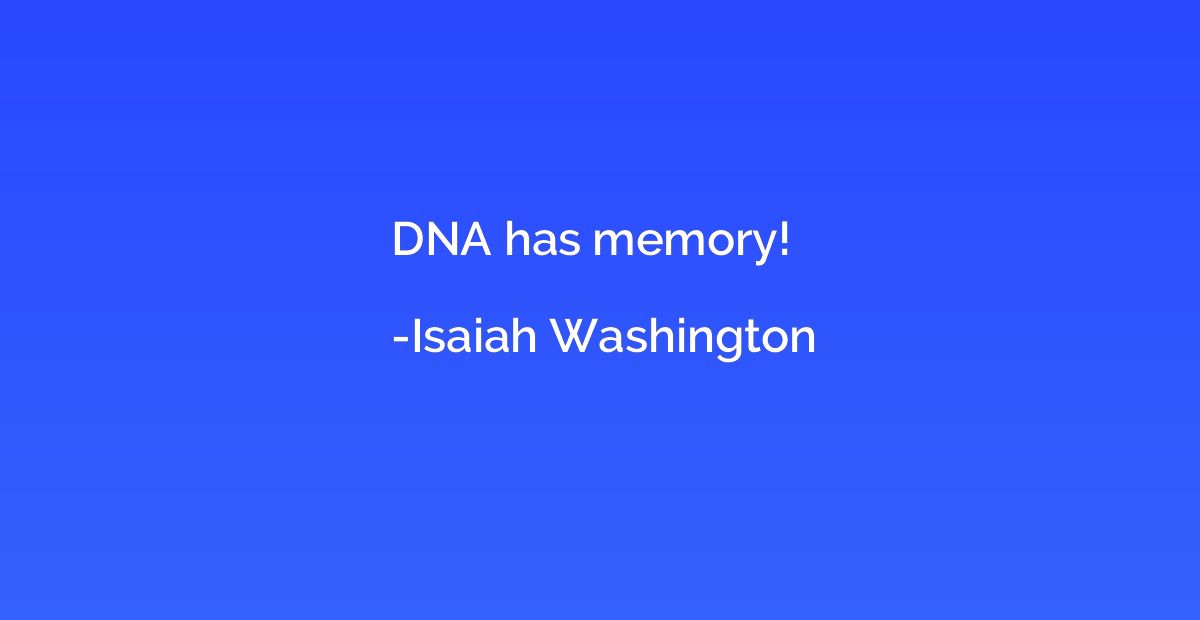 DNA has memory!