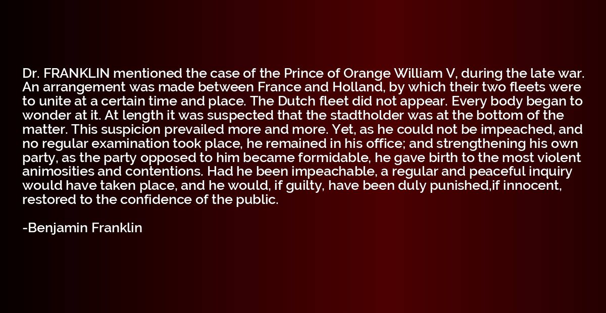 Dr. FRANKLIN mentioned the case of the Prince of Orange Will