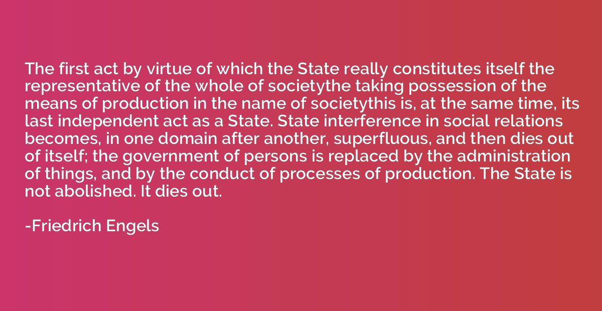 The first act by virtue of which the State really constitute
