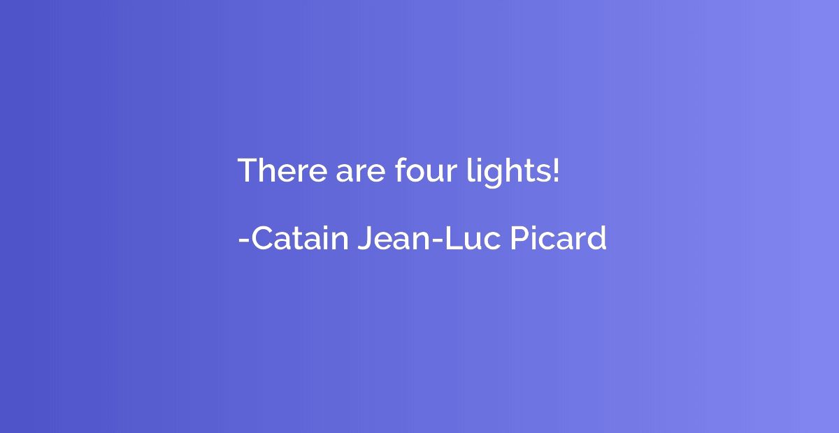 There are four lights!