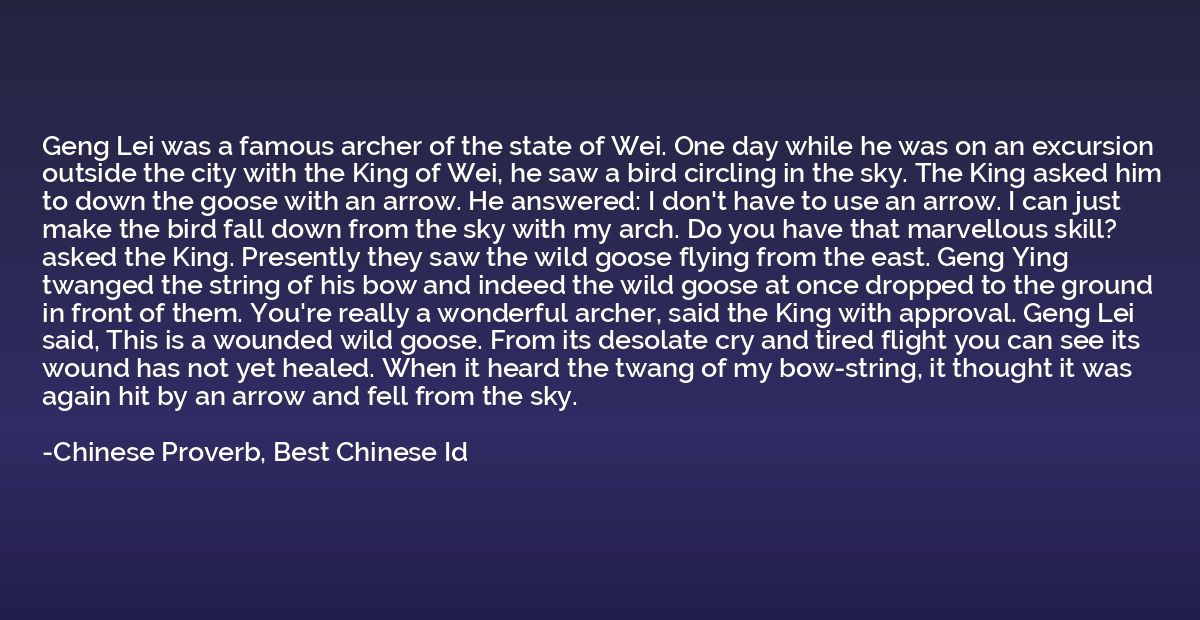 Geng Lei was a famous archer of the state of Wei. One day wh