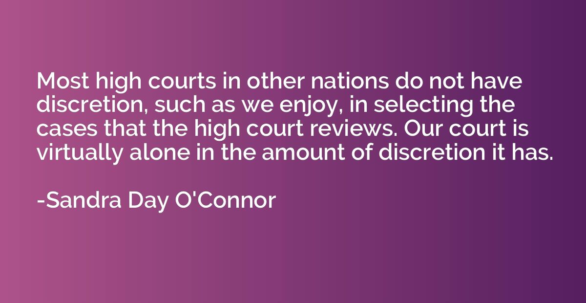 Most high courts in other nations do not have discretion, su