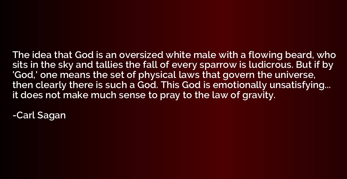 The idea that God is an oversized white male with a flowing 