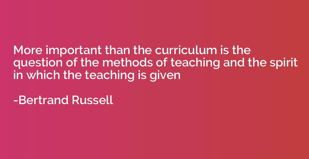 More important than the curriculum is the question of the me