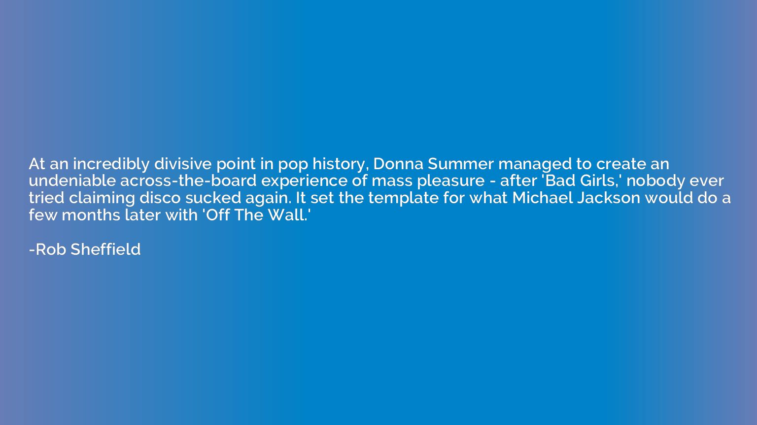 At an incredibly divisive point in pop history, Donna Summer