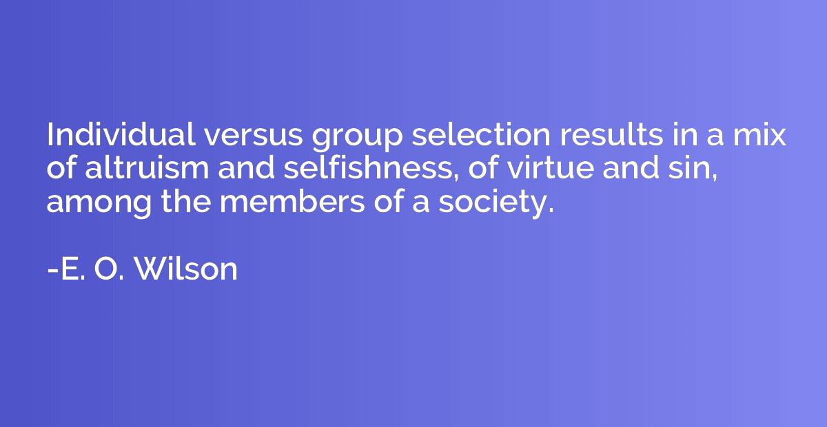 Individual versus group selection results in a mix of altrui