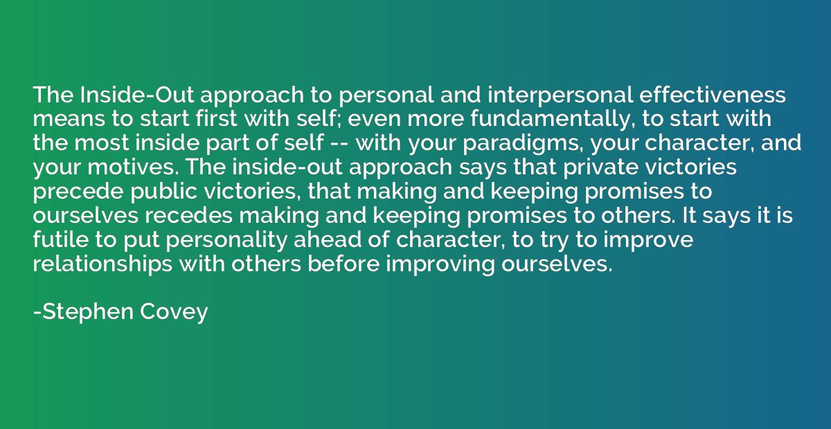 The Inside-Out approach to personal and interpersonal effect