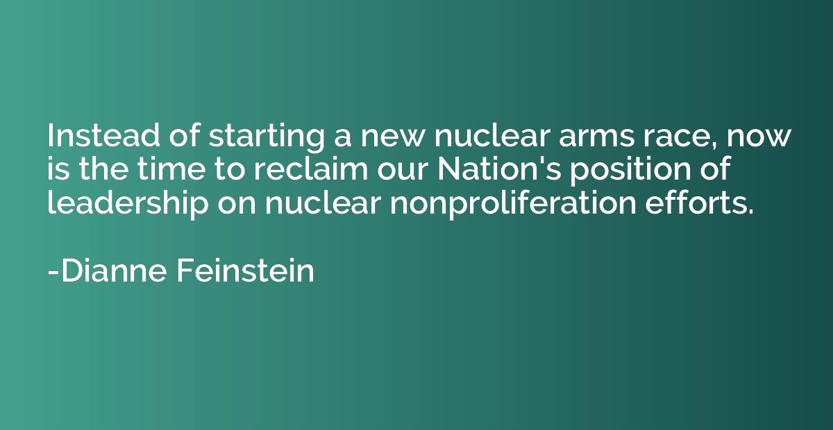 Instead of starting a new nuclear arms race, now is the time