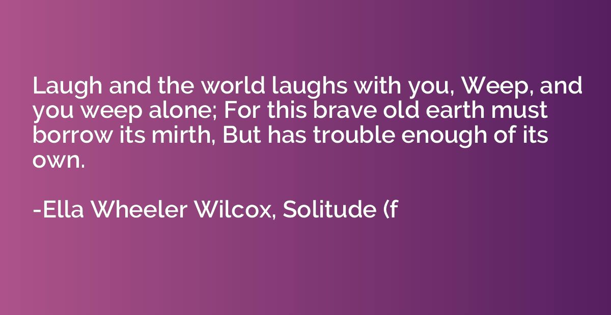 ella wheeler wilcox solitude