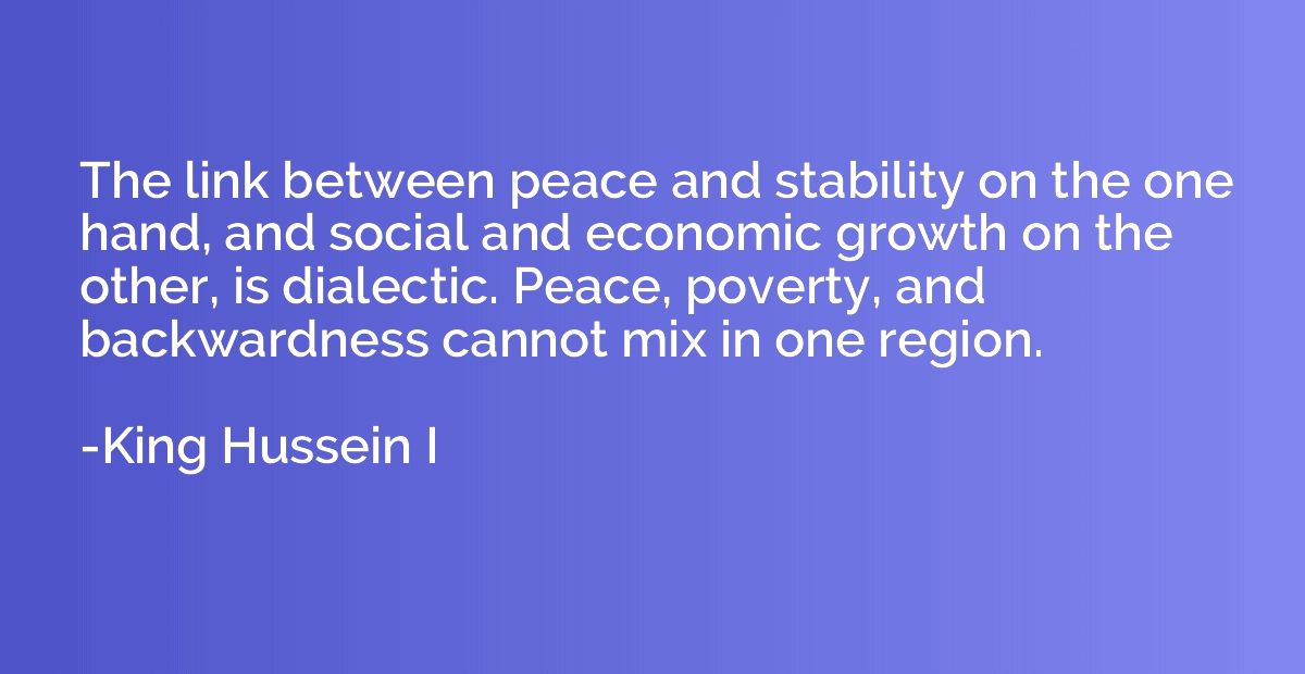 The link between peace and stability on the one hand, and so