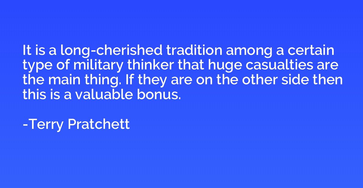 It is a long-cherished tradition among a certain type of mil