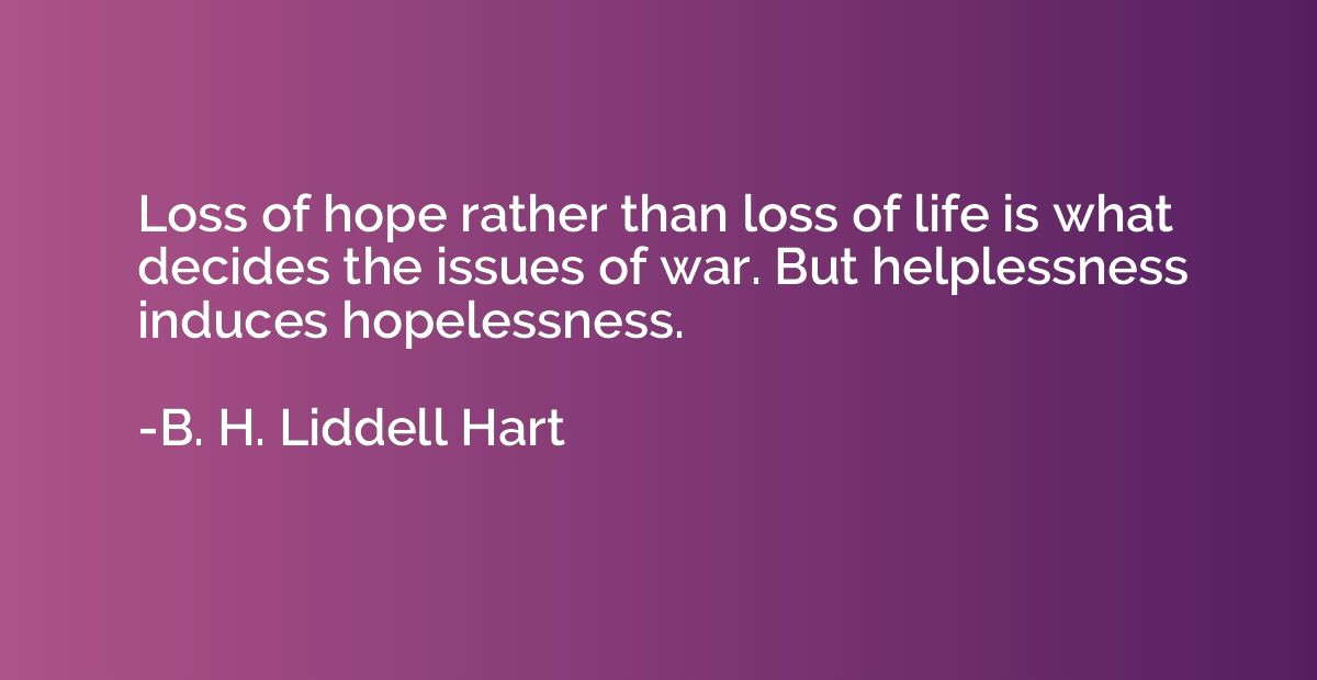 Loss of hope rather than loss of life is what decides the is