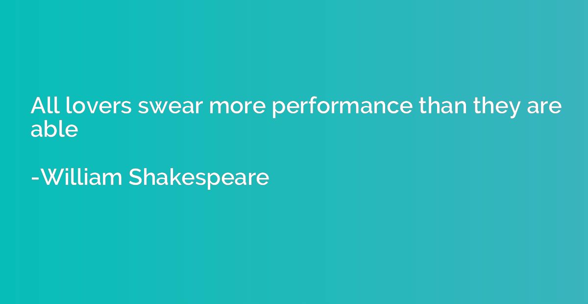 All lovers swear more performance than they are able