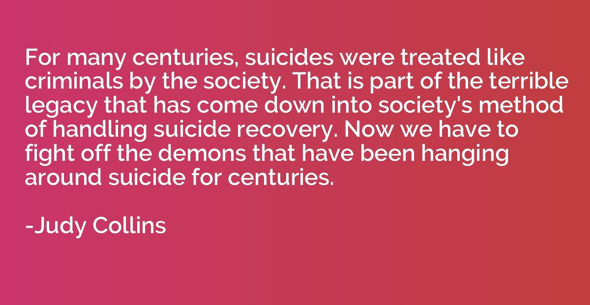 For many centuries, suicides were treated like criminals by 