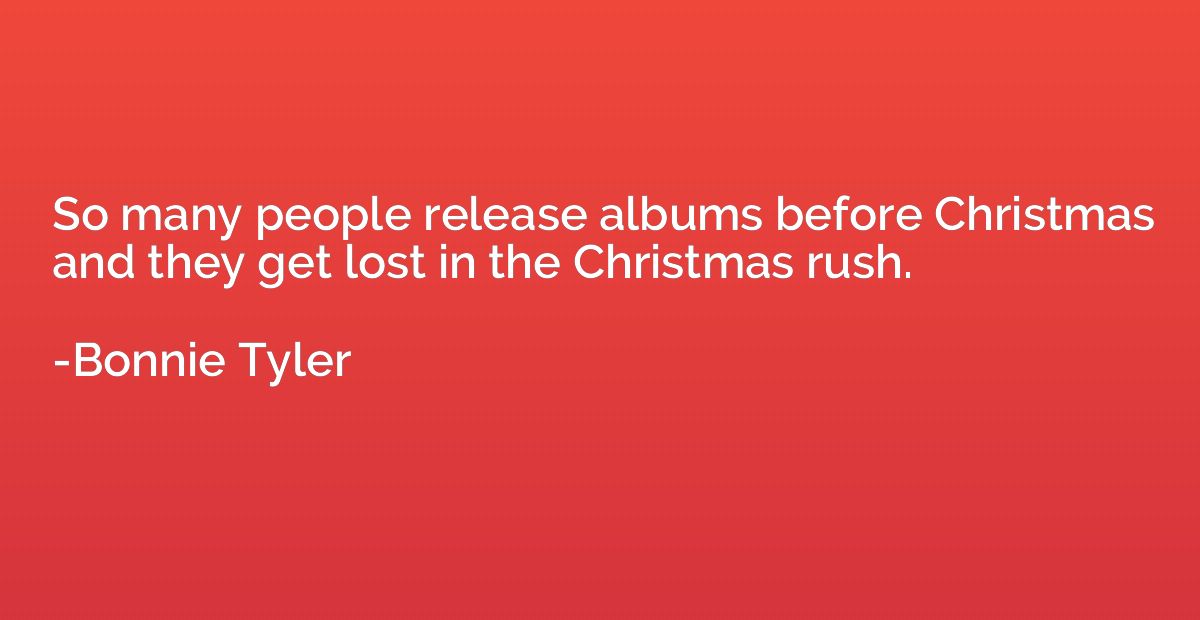 So many people release albums before Christmas and they get 