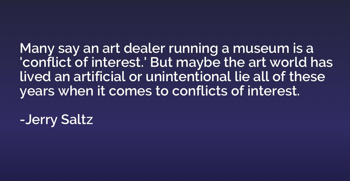Many say an art dealer running a museum is a 'conflict of in