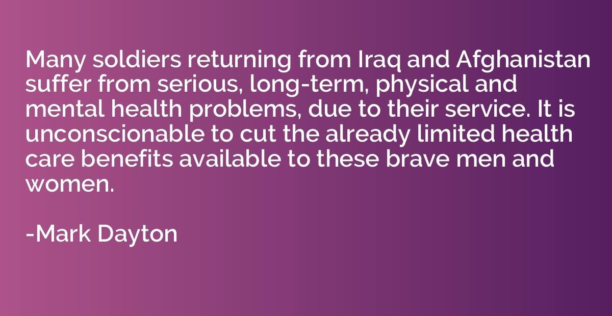 Many soldiers returning from Iraq and Afghanistan suffer fro