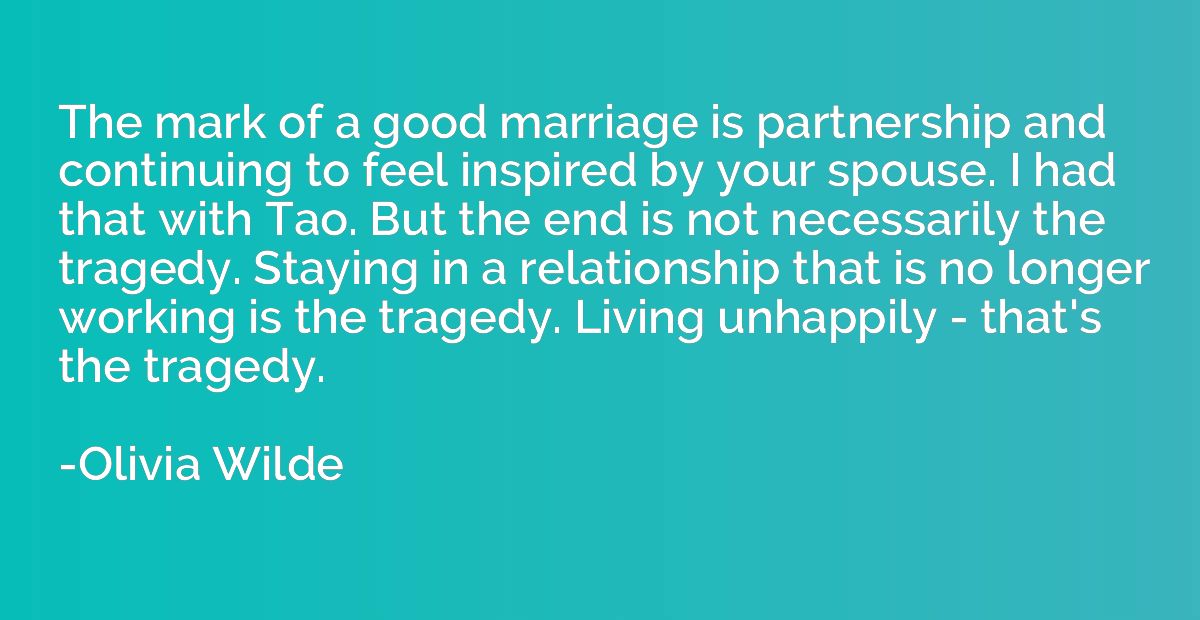 The mark of a good marriage is partnership and continuing to