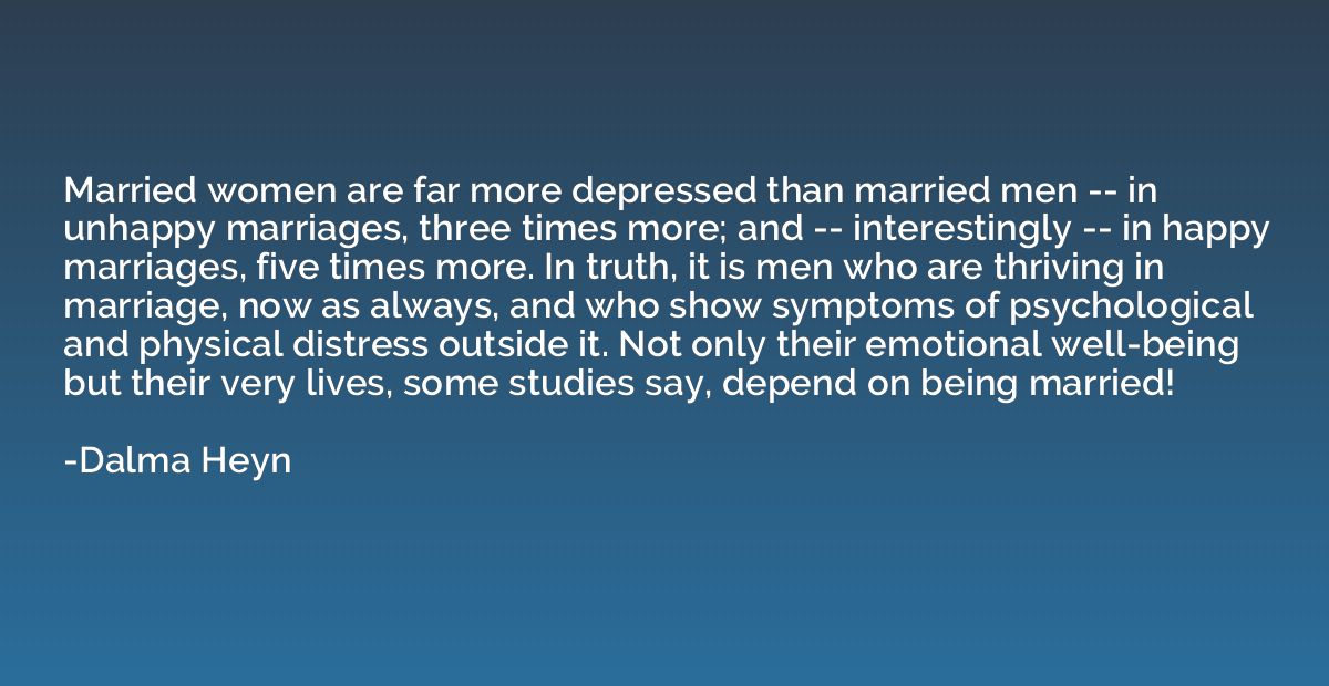 Married women are far more depressed than married men -- in 