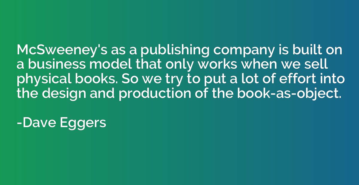 McSweeney's as a publishing company is built on a business m