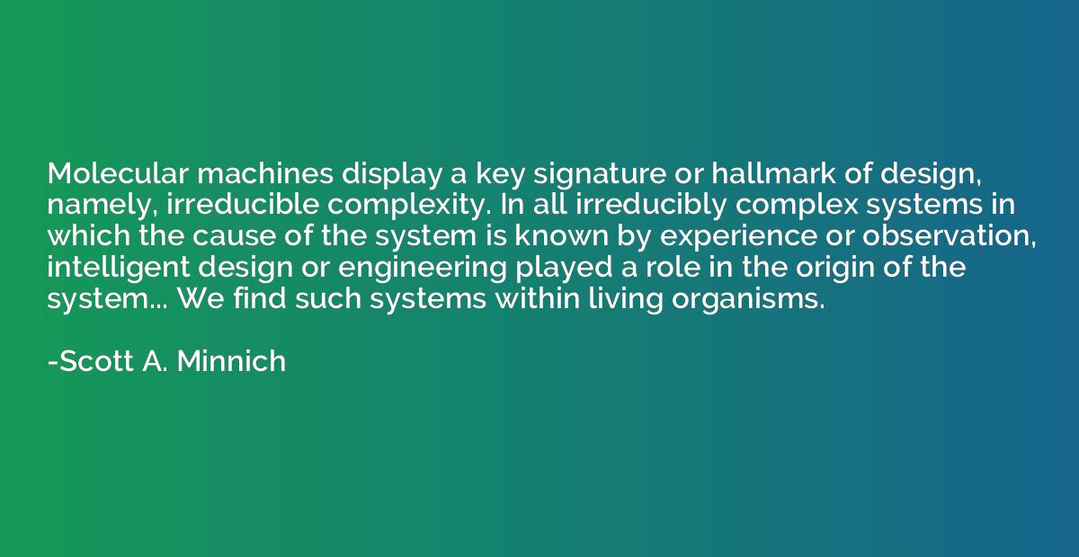 Molecular machines display a key signature or hallmark of de