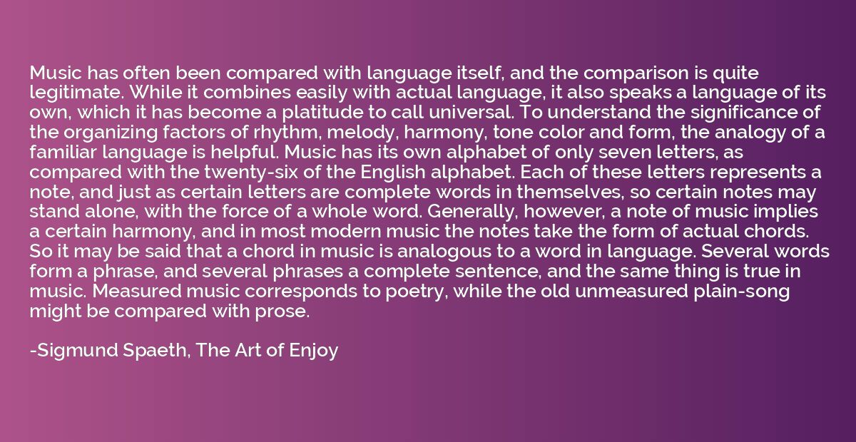 Music has often been compared with language itself, and the 